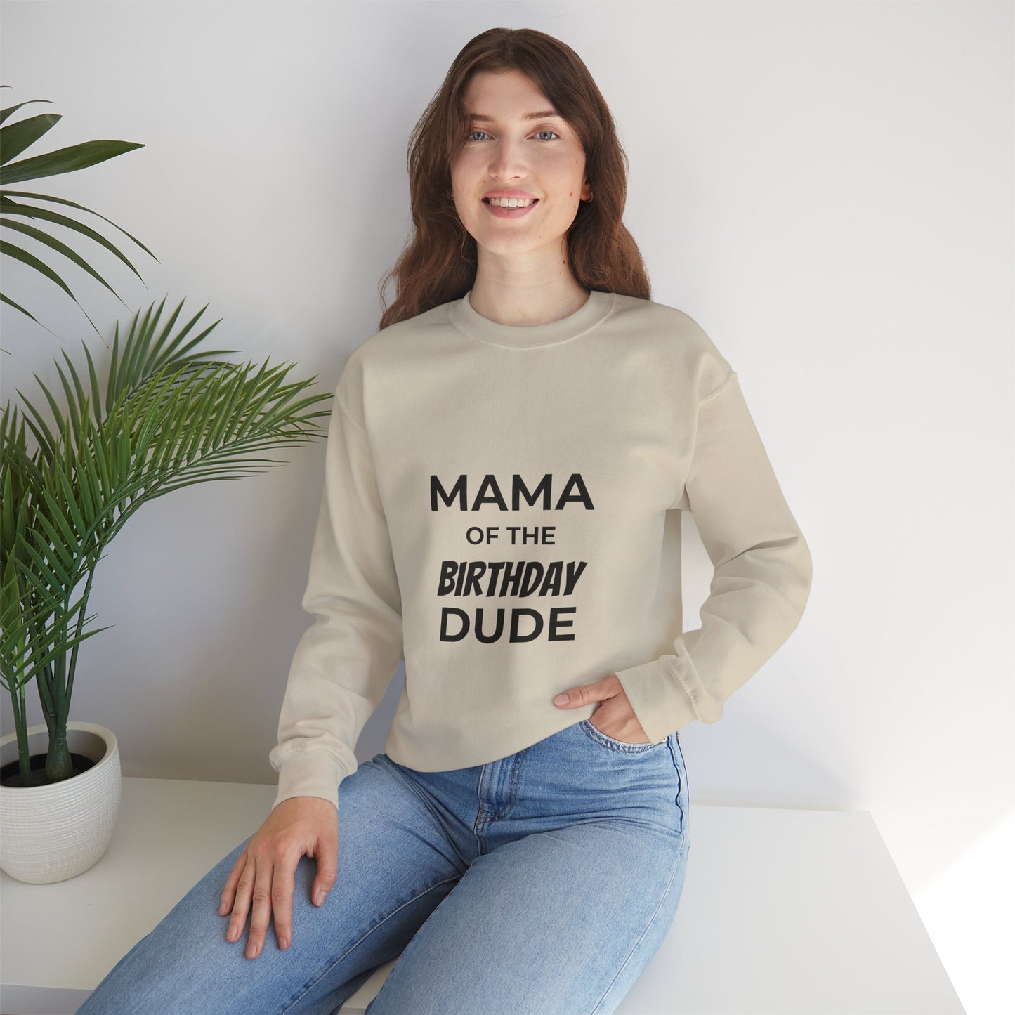 Mama of the Birthday Dude Sweatshirt