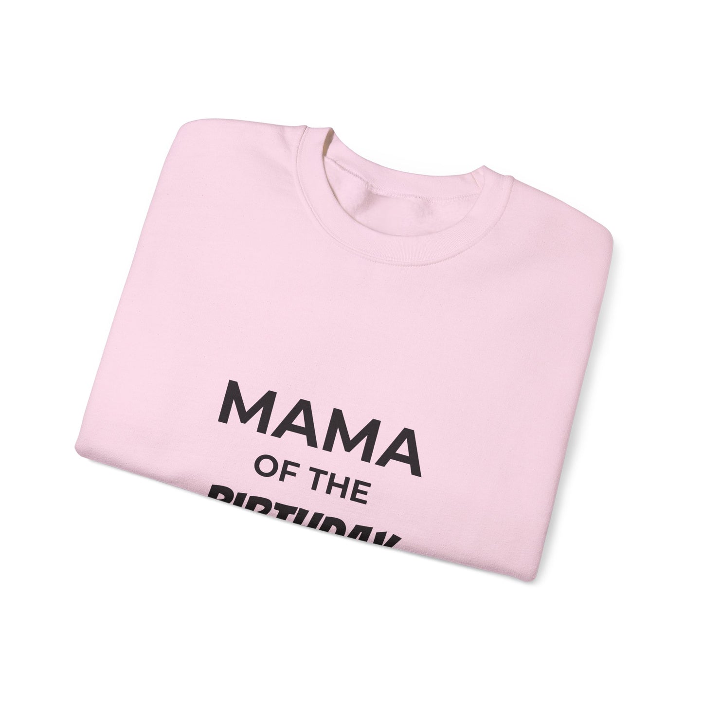 Mama of the Birthday Dude Sweatshirt