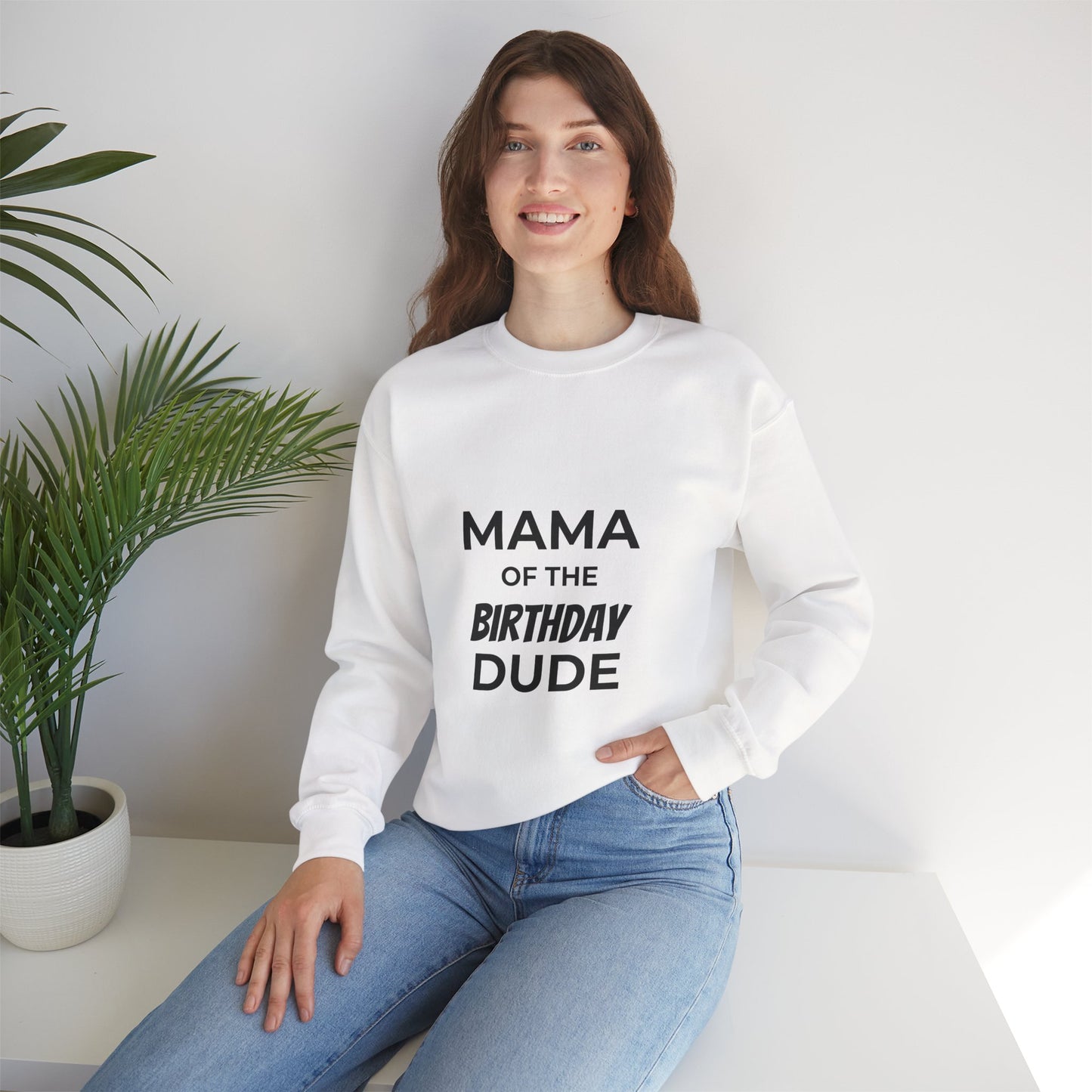 Mama of the Birthday Dude Sweatshirt