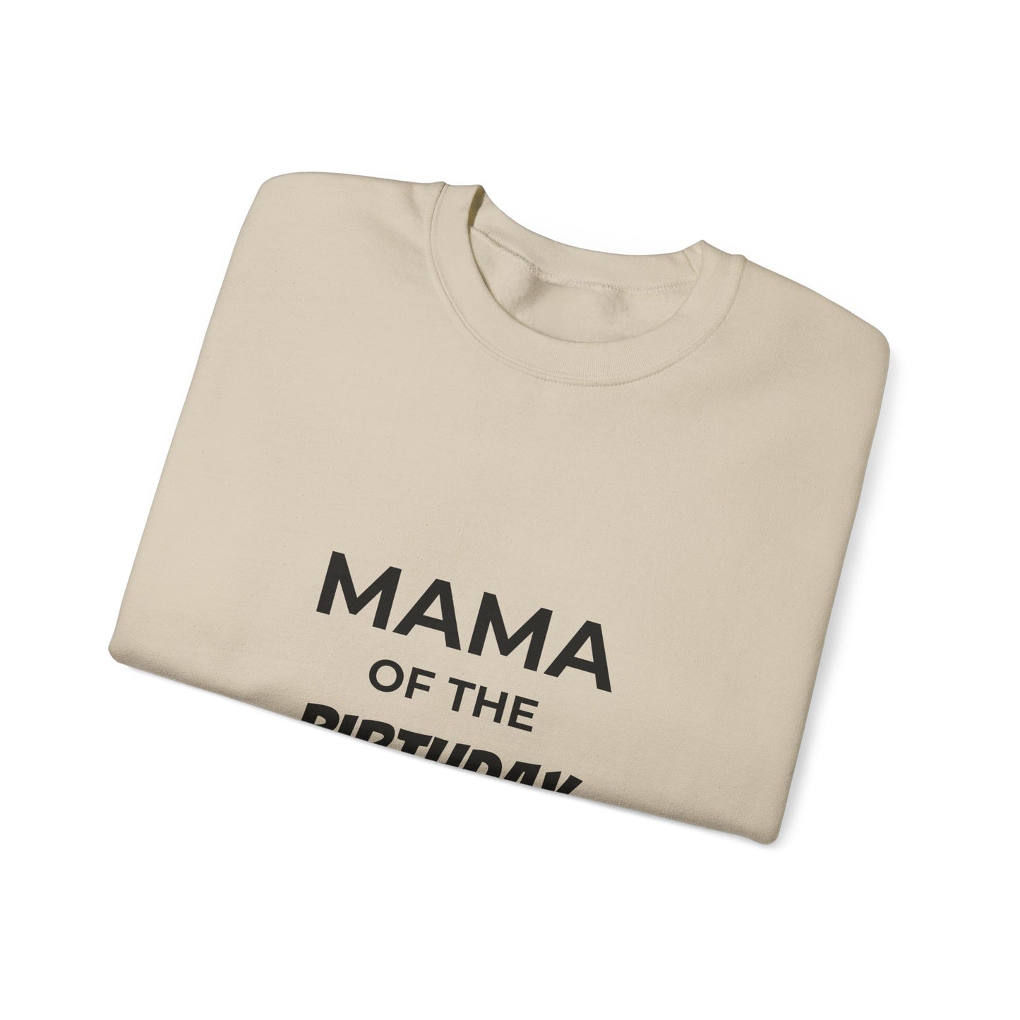 Mama of the Birthday Dude Sweatshirt