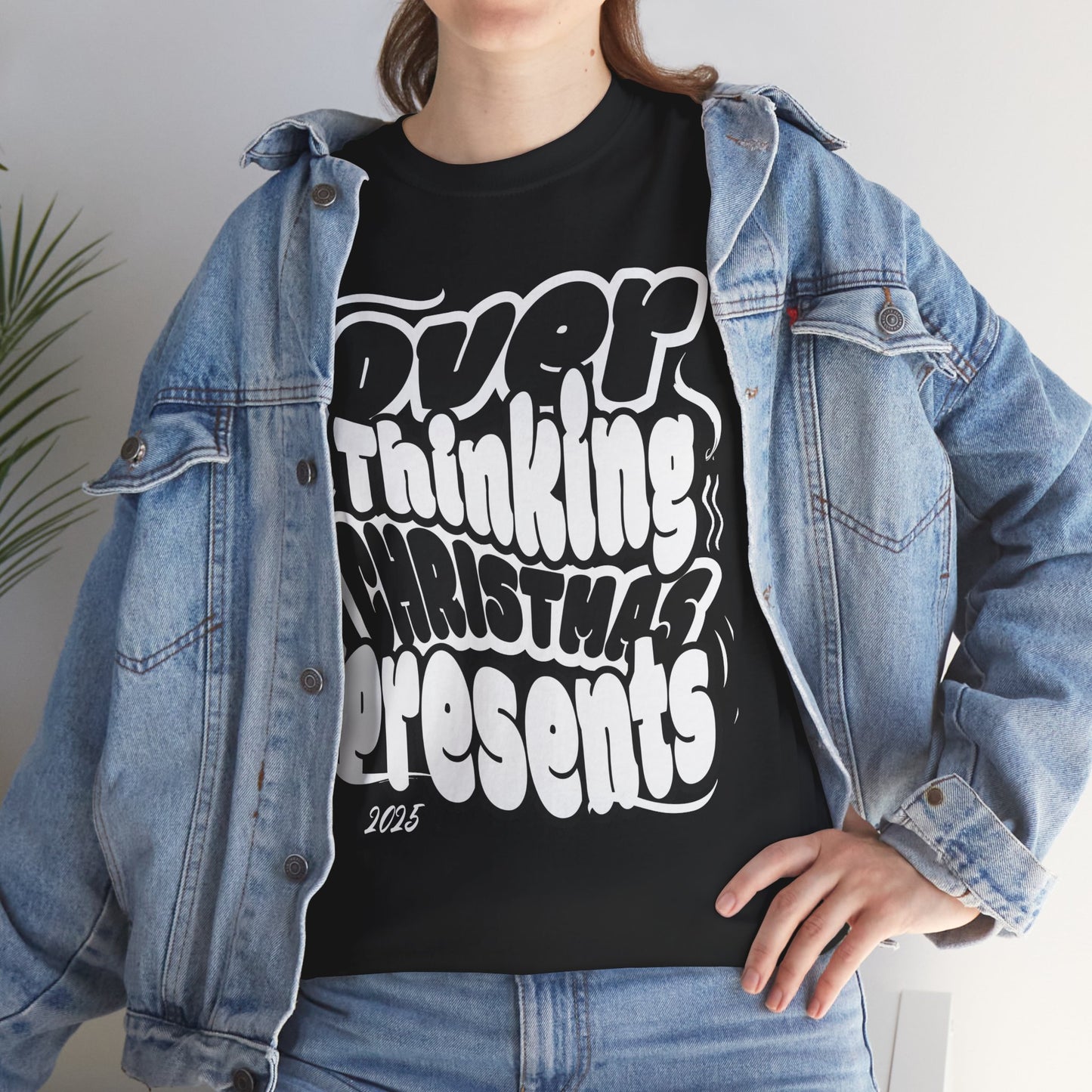 T-Shirt, Overthinking Christmas Presents, Funny